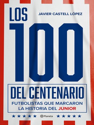 cover image of Los 100 del centenario